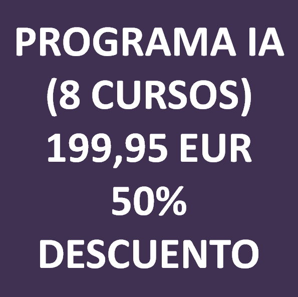 PROGRAMA IA (8 CURSOS)